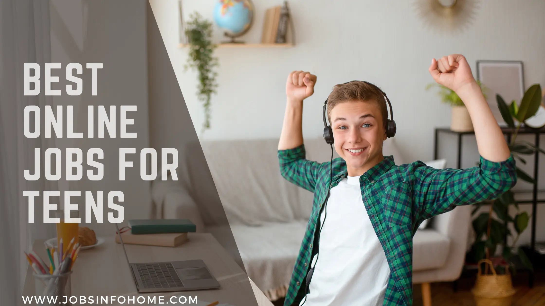 15 Best Work From Home and Online Jobs For Teens